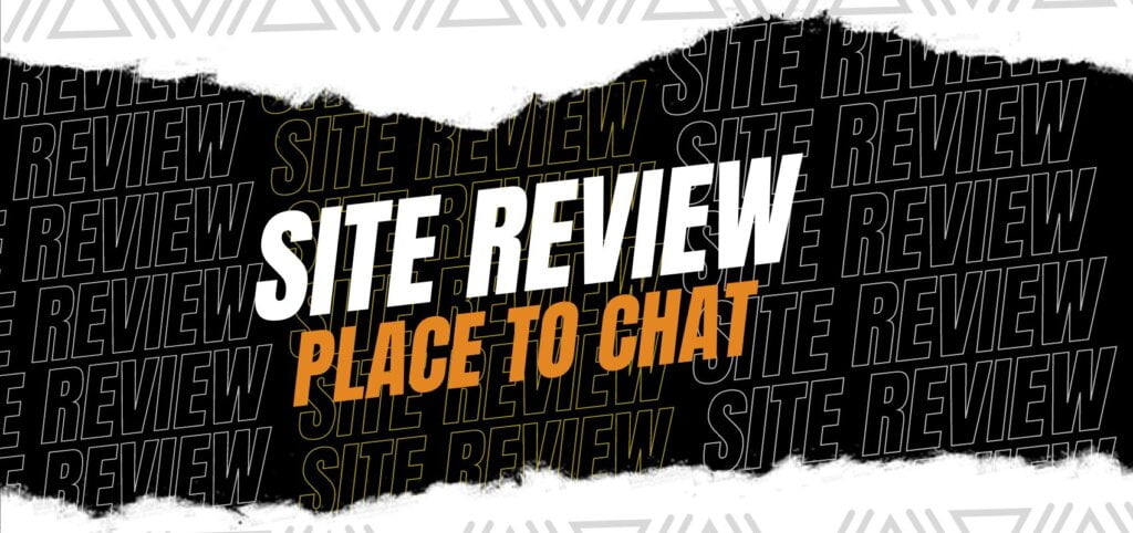 PlaceToChat Review 2022