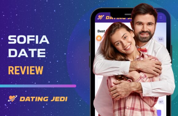 SofiaDate Review: Features, Tips, and Prices 2026